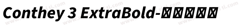 Conthey 3 ExtraBold字体转换